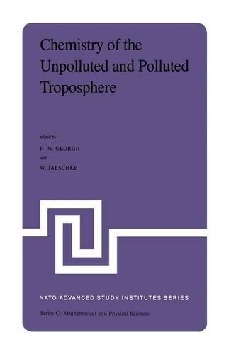 Chemistry of the Unpolluted and Polluted Troposphere