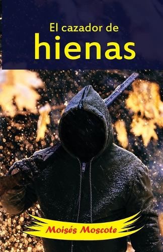 El cazador de hienas