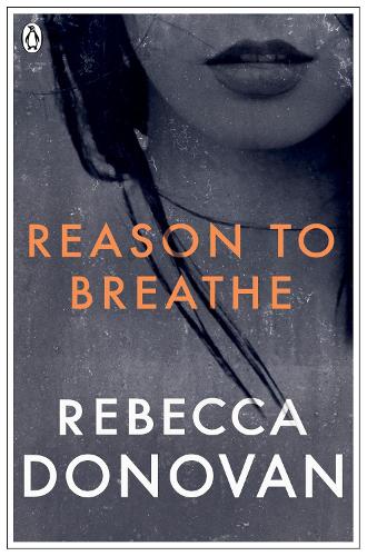 Reason to Breathe (The Breathing Series #1)