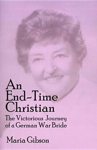 An End-Time Christian