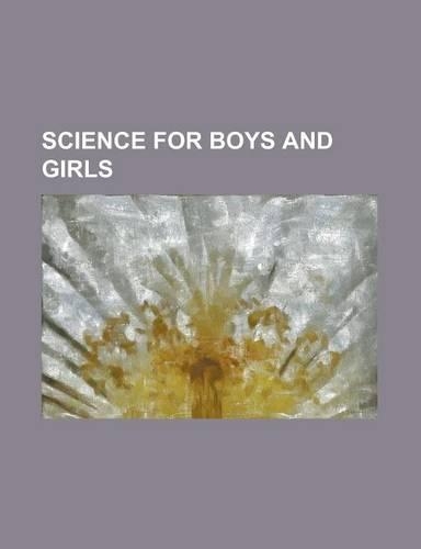 Science for Boys and Girls