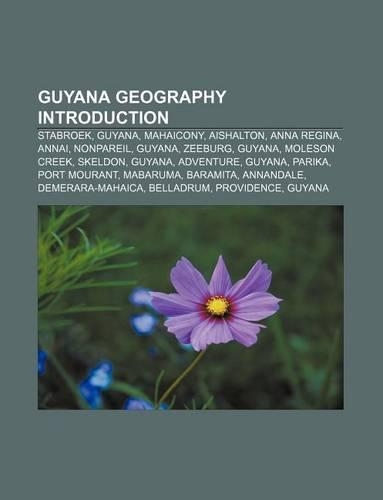 Guyana Geography Introduction