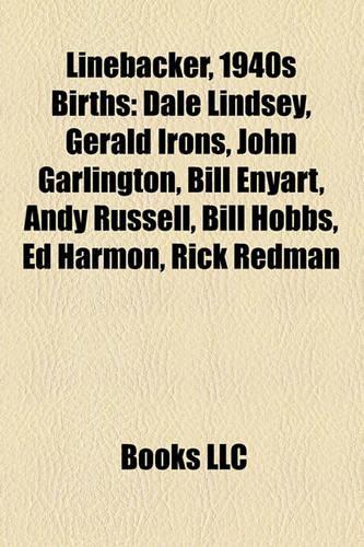 Linebacker, 1940s Birth Introduction