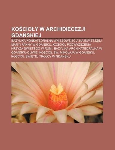 Ko CIO y W Archidiecezji Gda Skiej