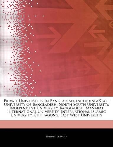 Articles on Private Universities in Bangladesh, Including