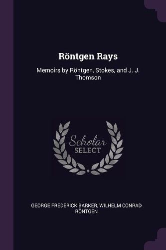 Röntgen Rays