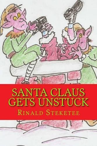 Santa Claus Gets Unstuck: (English)