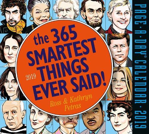 2019 the 365 Smartest Things Ever Said! Page-A-Day Calendar