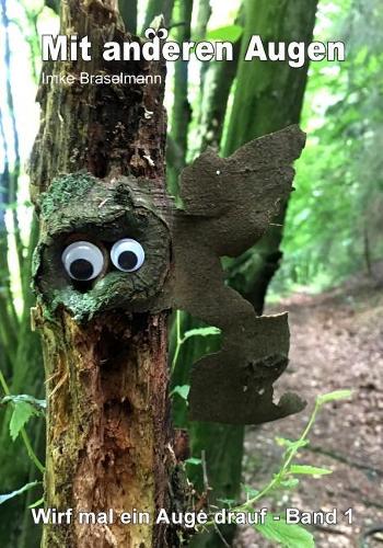 Mit anderen Augen - Wirf mal ein Auge drauf