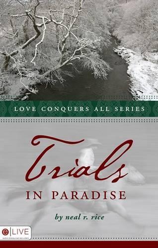 Trials in Paradise