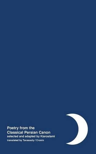 Night: Poetry from the Classical Persian Canon Vol. 1 [Persian / English dual language](English)