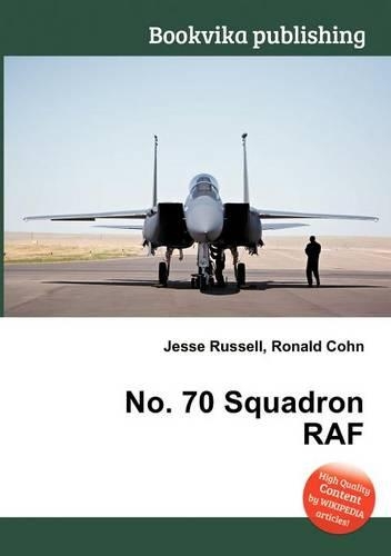 No. 70 Squadron RAF: (English)