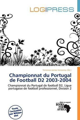 Championnat Du Portugal de Football D2 2003-2004