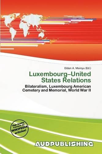 Luxembourg-United States Relations
