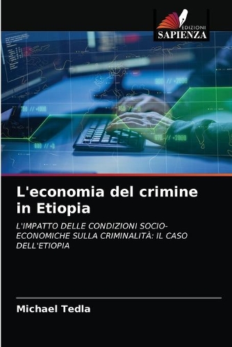 L'economia del crimine in Etiopia
