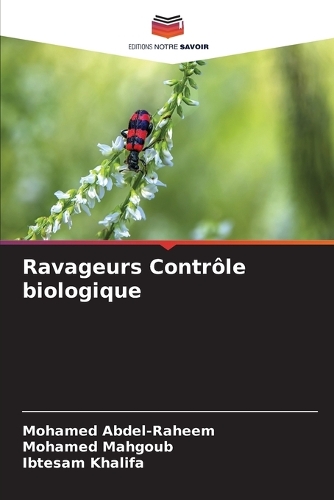 Ravageurs Contrôle biologique