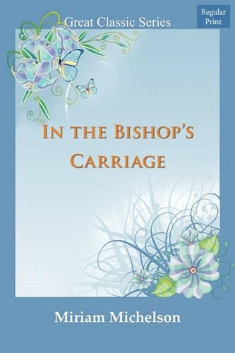 In the Bishop's Carriage