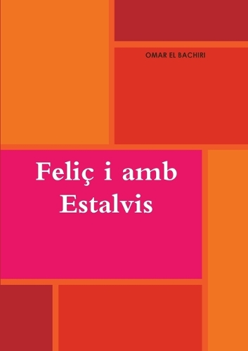 Feliç i amb Estalvis: (Catalan)