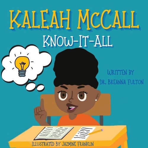 Kaleah McCall, Know-It-All