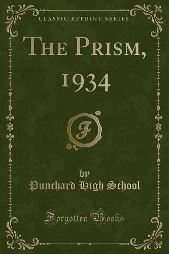 The Prism, 1934 (Classic Reprint)