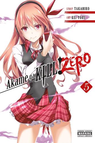 Akame Ga Kill! Zero, Vol. 5: (Akame Ga Kill! Zero)
