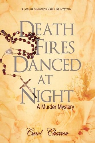 Death Fires Danced at Night: A Murder Mystery(English)