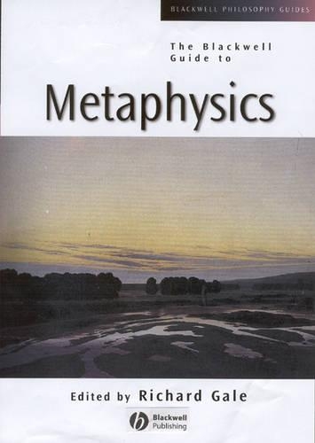 Blackwell Guide to Metaphysics