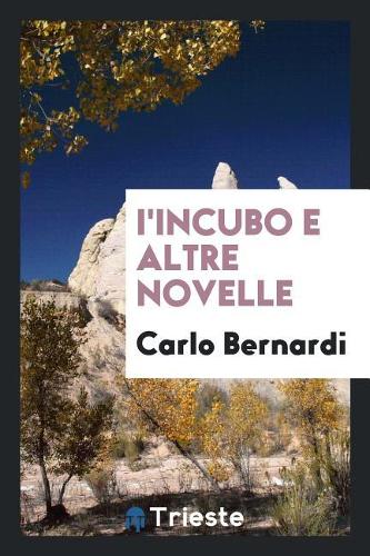 I'incubo E Altre Novelle