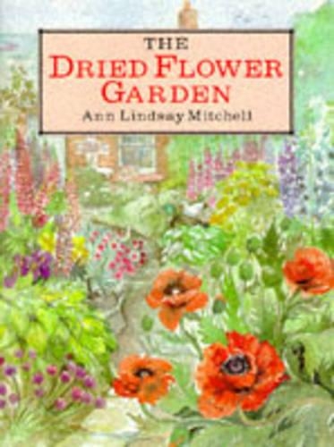 The Dried Flower Garden