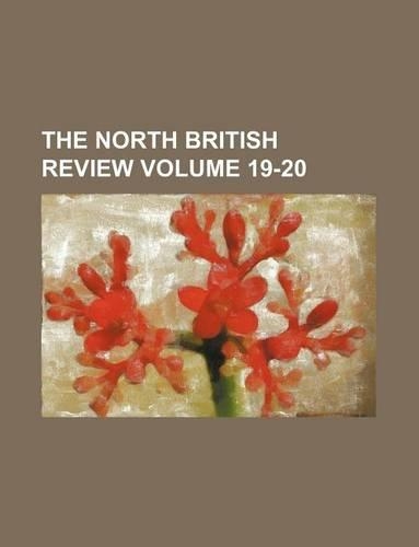 The North British Review Volume 19-20