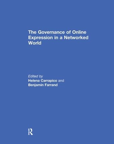 The Governance of Online Expression in a Networked World