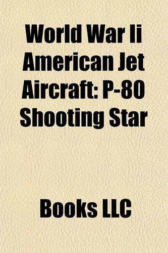 World War II American Jet Aircraft