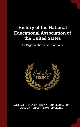 History of the National Educational Association of the United States