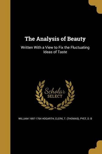 The Analysis of Beauty