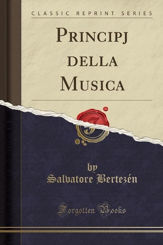 Principj della Musica (Classic Reprint)