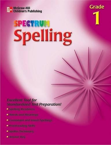 Spectrum Spelling, Grade 1: (McGraw-Hill Learning Materials Spectrum)