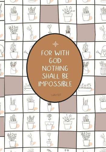 For With God Nothing Shall Be Impossible