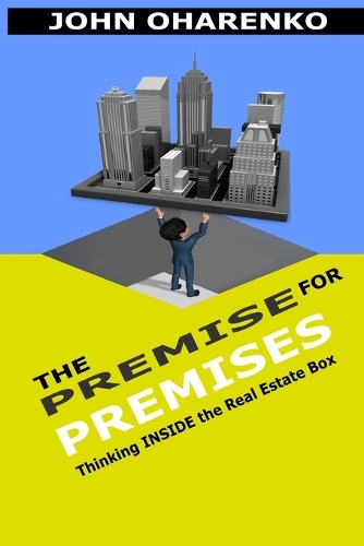 The Premise for Premises