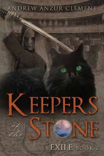 Keepers of the Stone Book 2: Exile