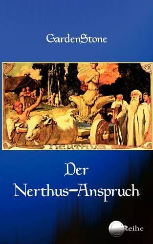 Der Nerthus-Anspruch: (German)