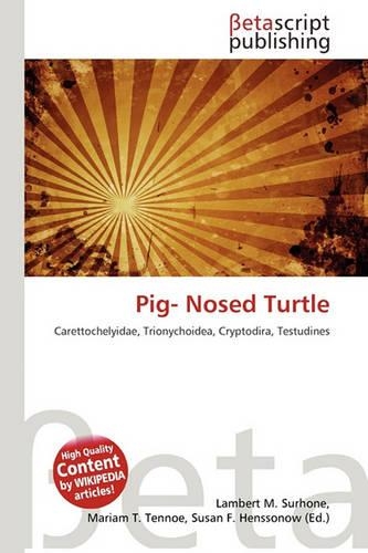 Pig- Nosed Turtle