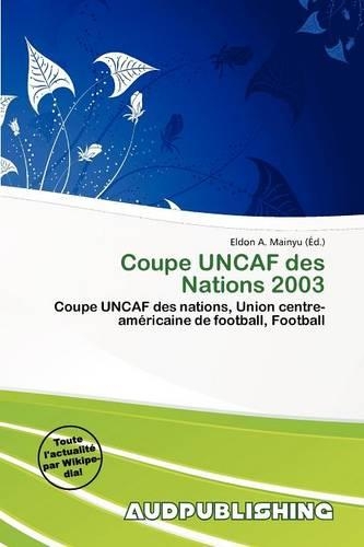 Coupe Uncaf Des Nations 2003