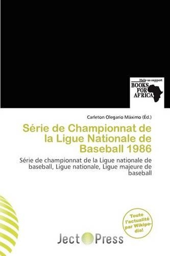 S Rie de Championnat de La Ligue Nationale de Baseball 1986