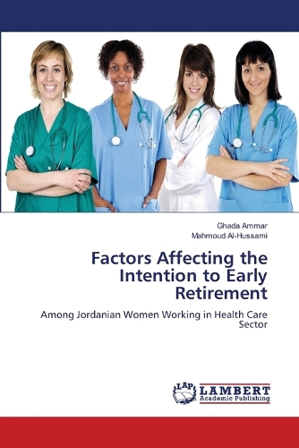 Factors Affecting the Intention to Early Retirement