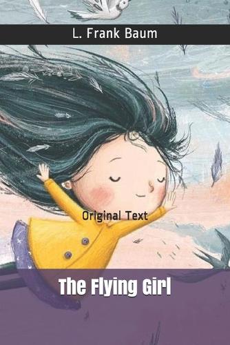 The Flying Girl: Original Text
