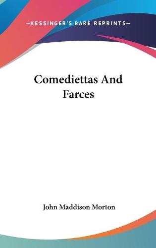 Comediettas And Farces