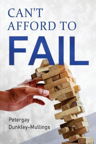 Can't Afford To Fail