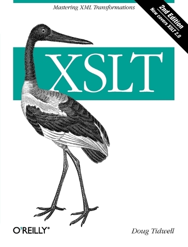 XSLT 2e: (O'Reilly Ser.)