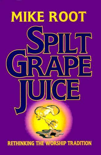 Spilt Grape Juice