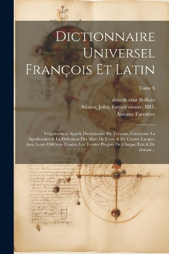 Dictionnaire universel françois et latin